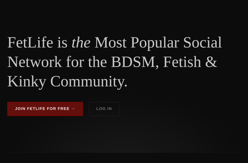 Fetlife Review 2023 – A Comprehensive Look at the Dating Spot